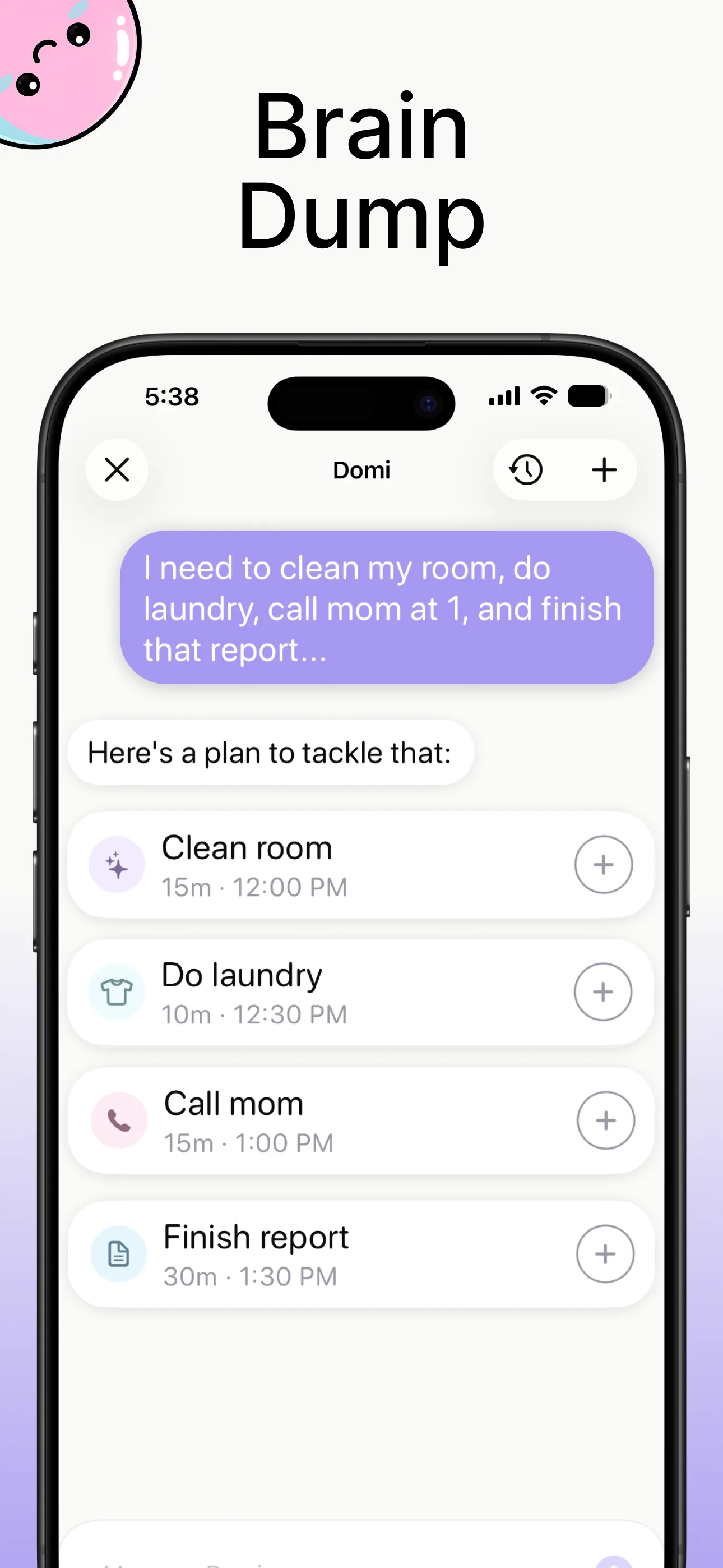 Domi Brain Dump turning a message about chores, a call, and a report into task suggestions with add buttons